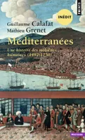 Méditerranées, Une histoire des mobilités humaines (1492-1750)