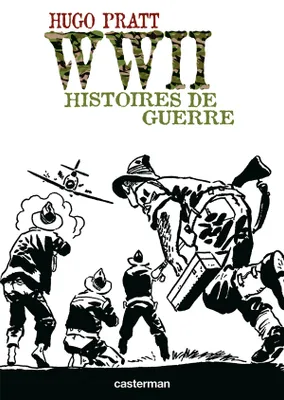 Histoires de guerre, Intégrale Noir & Blanc