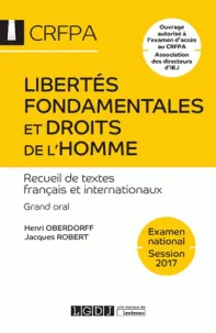 LIBERTES FONDAMENTALES ET DROITS DE L'HOMME. RECUEIL DE TEXTES 15EME EDITION