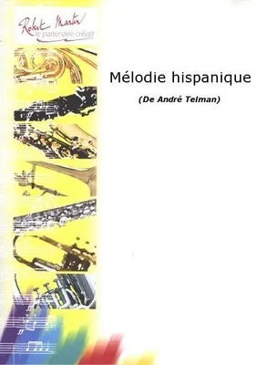 Mélodie Hispanique