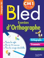 Cahier Bled Exercices D'Orthographe CM1