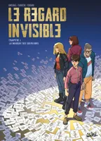 1, Le Regard invisible T01
