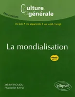 La mondialisation - 2e édition