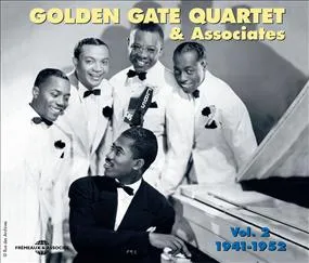 GOLDEN GATE QUARTET AND ASSOCIATES VOL 2 1941 1952 CD AUDIO