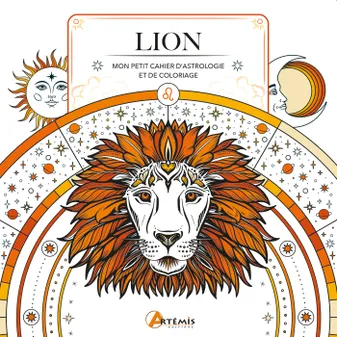 Lion, Mon petit cahier d'astrologie et de coloriage