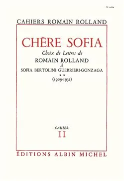 Chère Sofia - tome 2, Choix de lettres de Romain Rolland à Sofia Bertolini Guerrieri-Gonzaga (1909-1932), cahier nº11