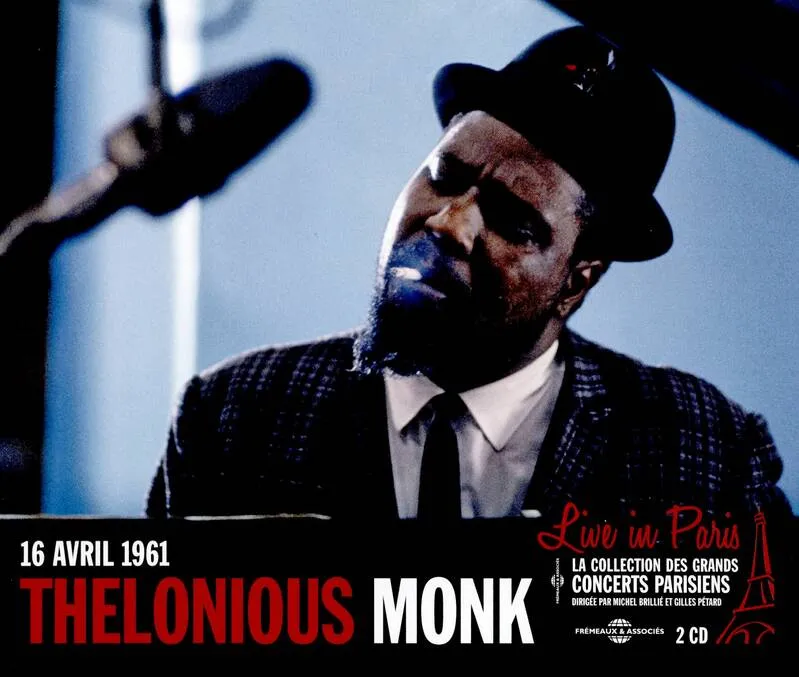 Live in Paris : 16 avril 1961 Thelonious Monk, p., Monk, Thelonious