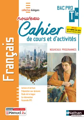 Français - Term Bac Pro - Cahier de cours et d'activités (Dialogues) Livre + licence élève