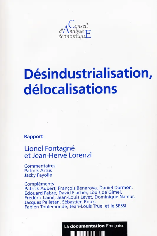 Livres Économie-Droit-Gestion Sciences Economiques Désindustrialisation, délocalisations France, Conseil d'analyse économique
