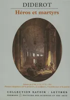 Salon IV : Héros et martyrs, Salons de 1769 à 1781. Pensées détachées sur la peinture