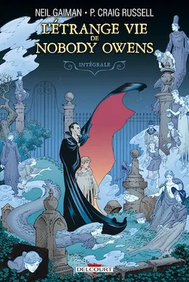 L'Étrange vie de Nobody Owens - Intégrale