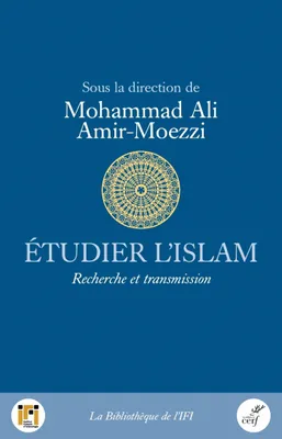 Etudier l'Islam, Recherche et transmission
