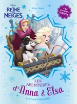 Anna & Elsa, La reine des neiges - Anna et Elsa - Tome 6 - La Coupe d'Arendelle