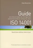 GUIDE A LA MISE EN PLACE DU MANAGEMENT ENVIRONNEMENTAL EN ENTREPRISE SELON ISO 14001