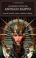 Los mejores cuentos del Antiguo Egipto, Selección de cuentos