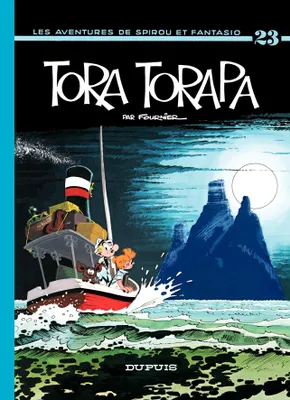 Spirou et Fantasio - Tome 23 - Tora-Torapa
