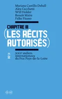 Chapitre III (Les récits autorisés), Bilingue Français / Anglais