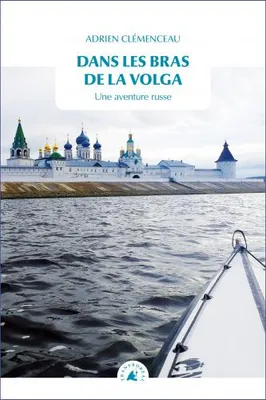 Dans les bras de la Volga, Une aventure russe