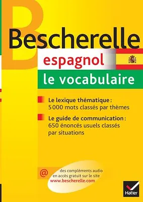 Bescherelle Espagnol : le vocabulaire, Ouvrage de référence sur le lexique espagnol