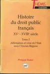Histoire du droit public francais t2, XVe-XVIIIe siècle