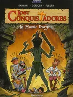 Lost conquistadores, 2, La momie borgne, La momie borgne