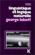 Linguistique et logique naturelle George Lakoff
