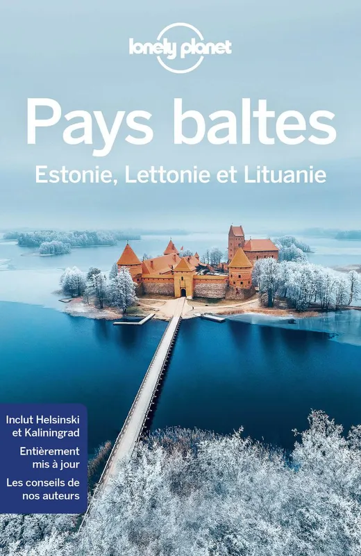 Livres Loisirs Voyage Guide de voyage Estonie, Lettonie et Lituanie Anna Kaminski, Ryan Ver Berkmoes, Hugh McNaughtan
