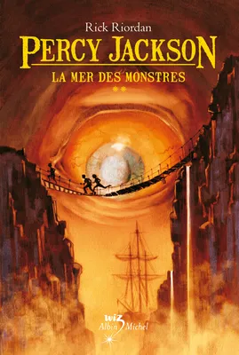 Percy Jackson, 2, La mer des monstres, Volume 2, La mer des monstres
