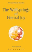 The wellsprings of eternal joy