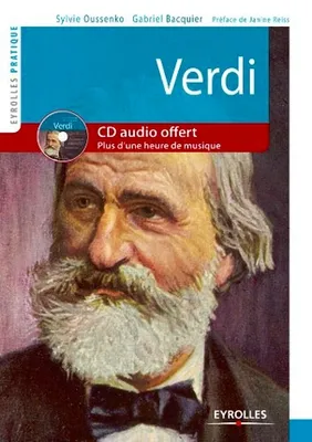 Verdi, Vie et oeuvre - En téléchargement gratuit  : plus d'une heure de musique
