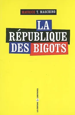 La république des bigots