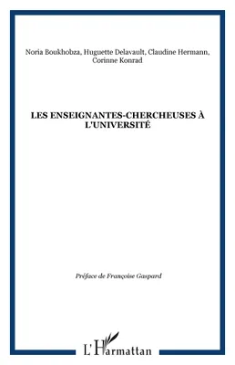 ENSEIGNANTES-CHERCHEUSES A L'UNIVERSITE : DEMAIN LA PARITE ? [Paperback] Delavault, Huguette, demain la parité ?