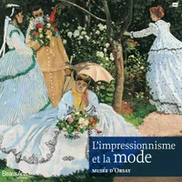 l'impressionnisme et la mode au musee d'orsay, au Musée d'Orsay