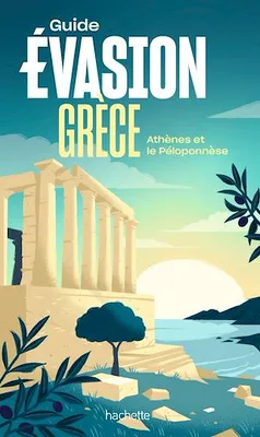 Grèce Péloponnèse Guide Evasion