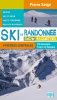 Ski de randonnee / snow raquettes pyrenees centrales
