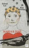 Maria & José, roman