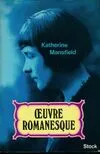 Oeuvres romanesques Katherine Mansfield
