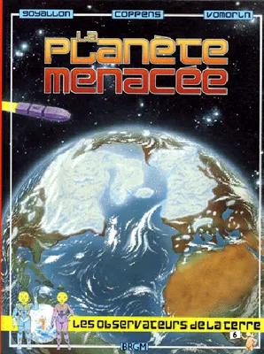 PLANETE MENACEE  -  ALBUM 6