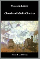 Chambre d'hôtel à Chartres, nouvelles