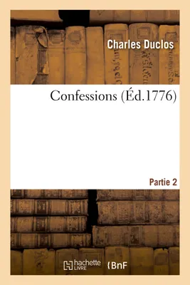 Confessions. Partie 2