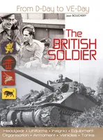 THE BRITISH SOLDIER 1944-1945 (GB)