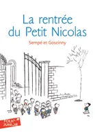 Les histoires inédites du Petit Nicolas, 3, La rentrée du Petit Nicolas
