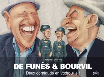 De Funès et Bourvil, Deux corniauds en vadrouille