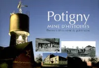 Potigny, mine d'histoire - parcours découverte du patrimoine, parcours découverte du patrimoine