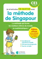 Je m'entraîne en maths avec la méthode de Singapour - CE1