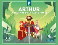 Arthur, La légende de la table ronde
