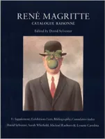 René Magritte., V, Supplement, Catalogue raisonné Magritte, Exhibitions Lists, Bibliography, Index