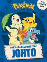 Pokémon - Pars à la découverte de Johto