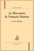 Le "bloc-notes" de François Mauriac, Lecture politique