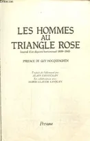 Les hommes au triangle rose / journal d'un déporté homosexuel 1939-1945 --- préface de Guy Hocquenghem, journal d'un déporté homosexuel, 1939-1945